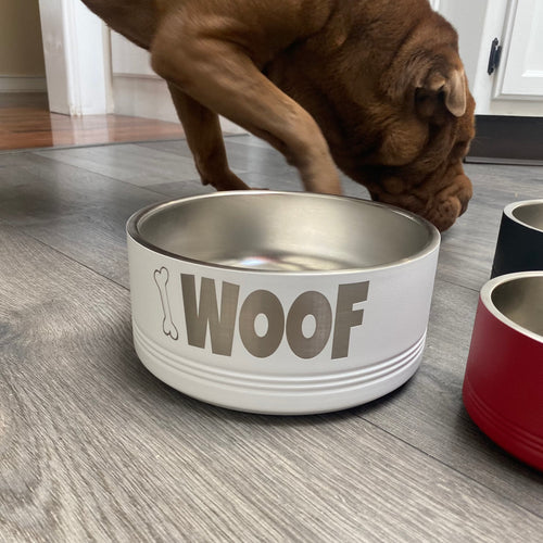 Woof Dog Bowl. Stainless Steel Engraved Dog Dish. Insulated Pet Food Bowl. - C & A Engraving and Gifts