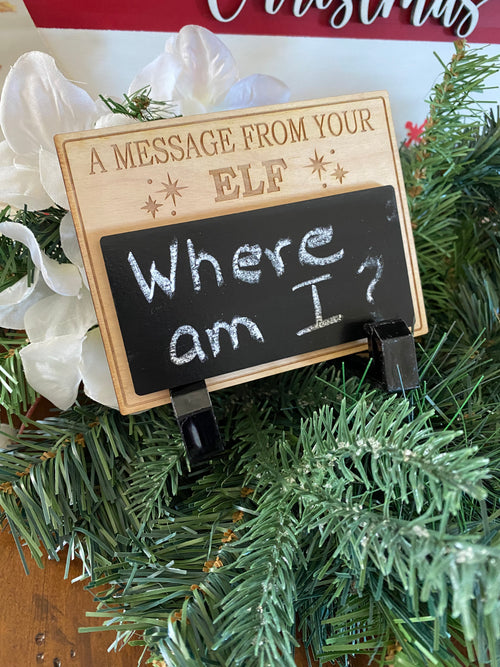 Elf Sign. A Message From Your Elf Sign. Dry Erase Elf Sign. Reusable Chalkboard Holiday Sign.