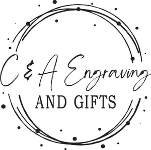 C & A Engraving and Gifts