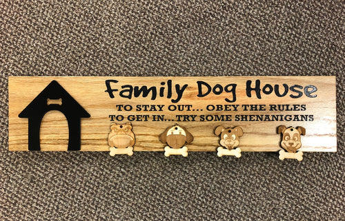 Family Dog House Wooden Sign - C & A Engraving and Gifts