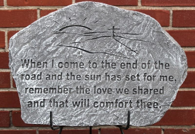 Memorial Plaque When I Come To The End. - C & A Engraving and Gifts