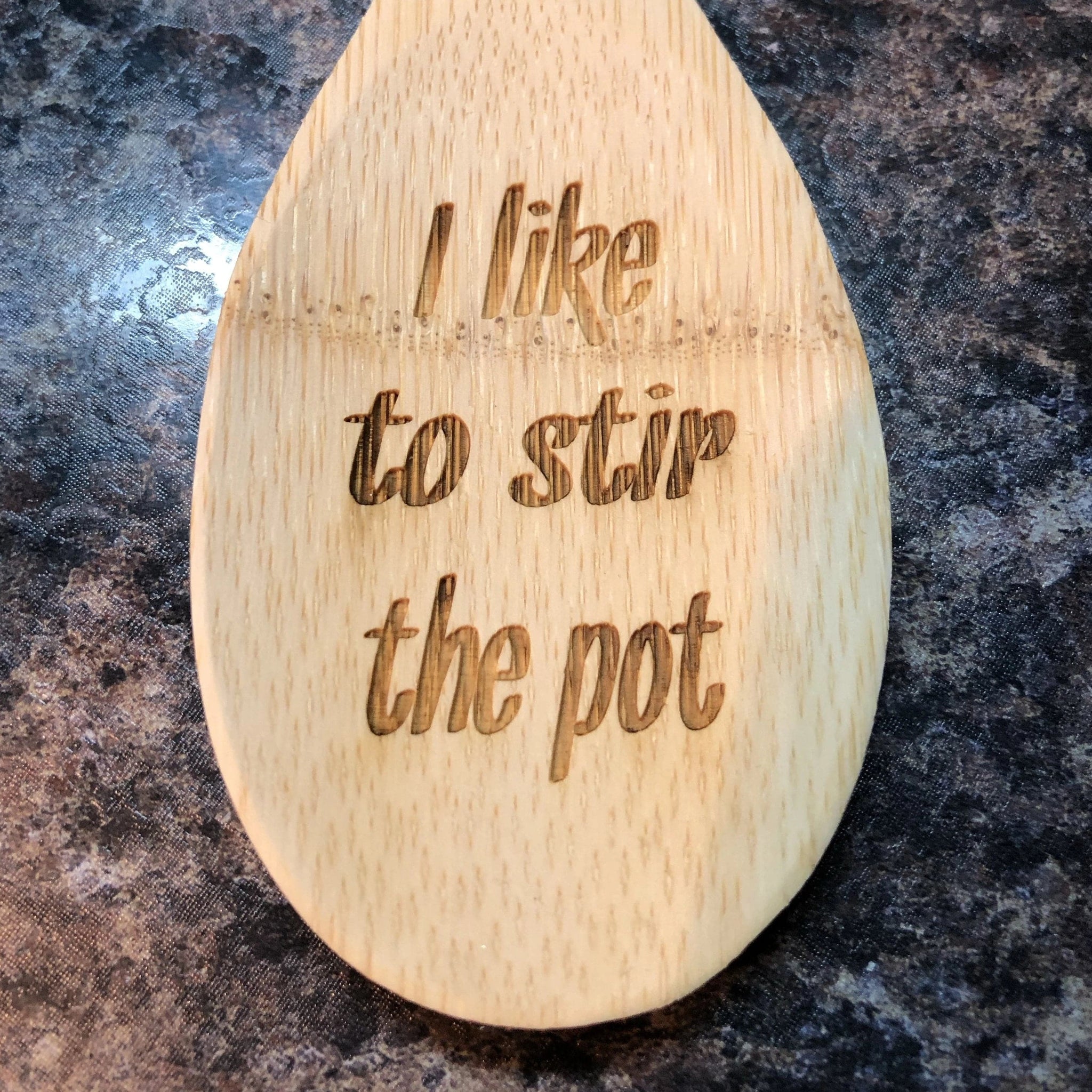 Wooden Engraved Spoon I Like To Stir The Pot. - C & A Engraving and Gifts