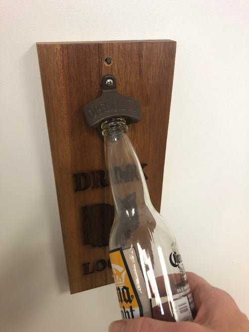Wall Mount Bottle Opener. Drink Local Bottle Opener. Ohio Wall Mount Wooden Bottle Opener. - C & A Engraving and Gifts