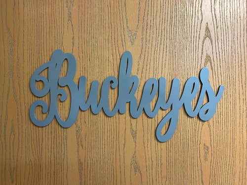 Ohio Wood Cut Out. Buckeyes Wall Sign. - C & A Engraving and Gifts