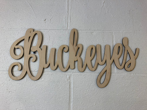 Ohio Wood Cut Out. Buckeyes Wall Sign. - C & A Engraving and Gifts